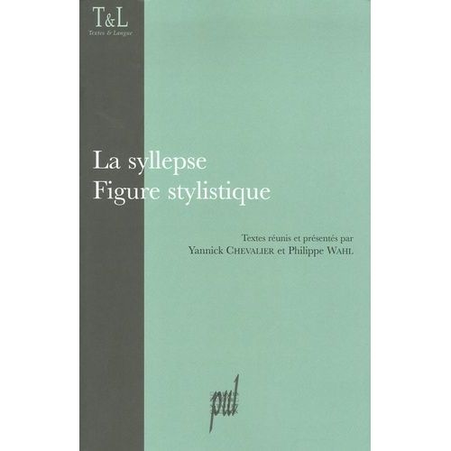 La Syllepse - Figure Stylistique