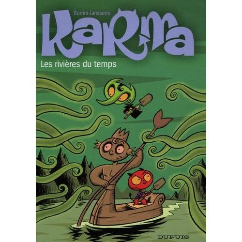 Karma Tome 2 - Les Rivières Du Temps