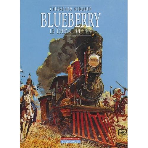 Blueberry Tome 7 - Le Cheval De Fer