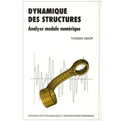 Dynamique Des Structures - Analyse Modale Numérique