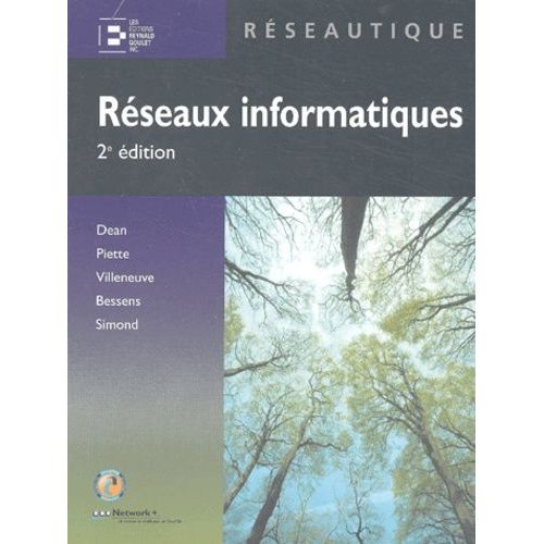 Réseaux Informatiques - 2ème Édition