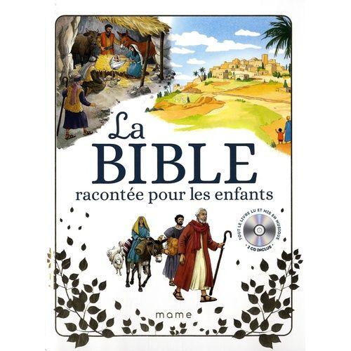 La Bible Racontée Pour Les Enfants - (1 Cd Audio)