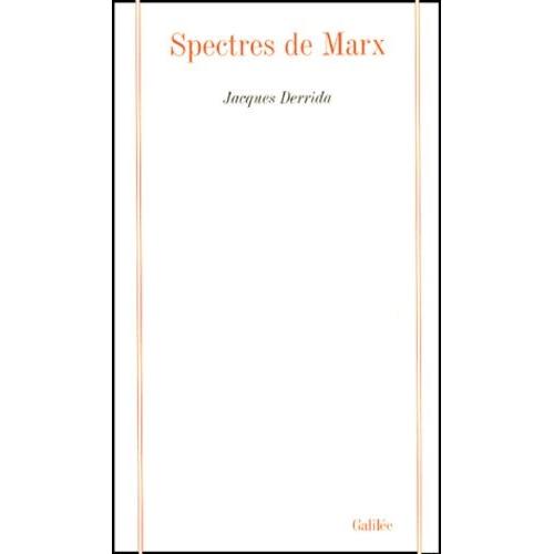 Spectres De Marx