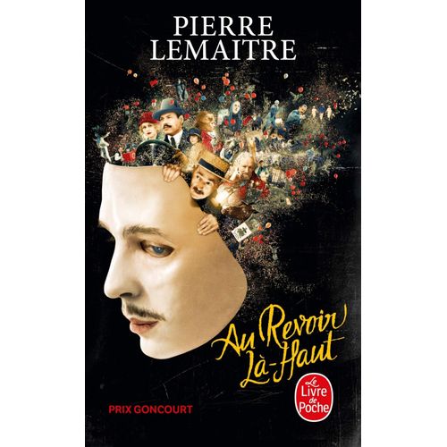 Au Revoir Là-Haut - Prix Goncourt 2013