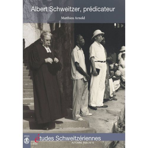 Albert Schweitzer, Prédicateur