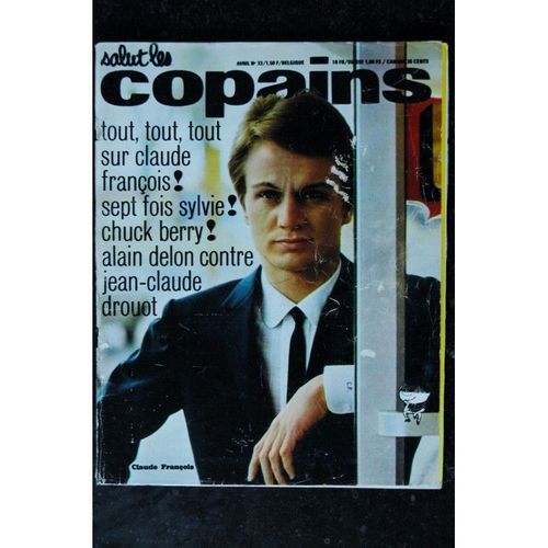 Salut Les Copains N° 33 - 04 1965 - Claude François Cover + 50 P. - Chuck Berry - Sylvie Vartan