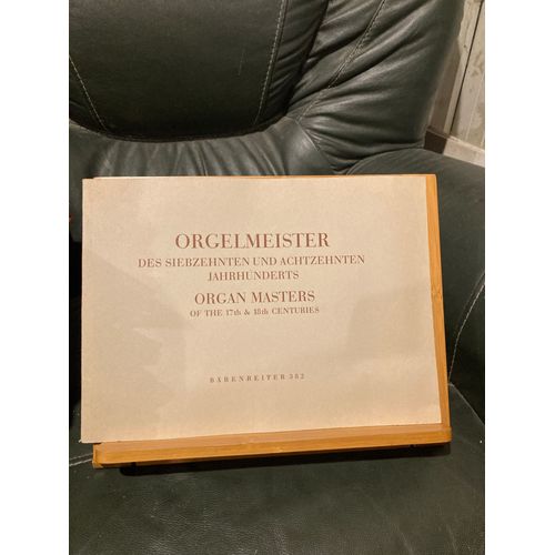 Orgelmeister Maitres Des 17e Et 18e Siècles Partition Orgue Barenreiter N°382