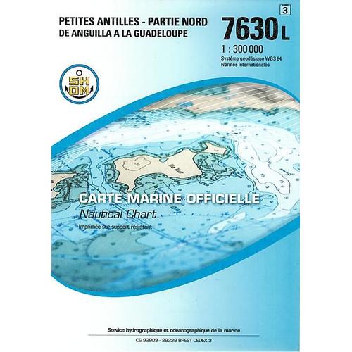 Carte Marine - Petites Antilles - Partie Nord - De Anguilla A La Guadeloupe - 7630l Shom - 1:300 000 Wgs 84