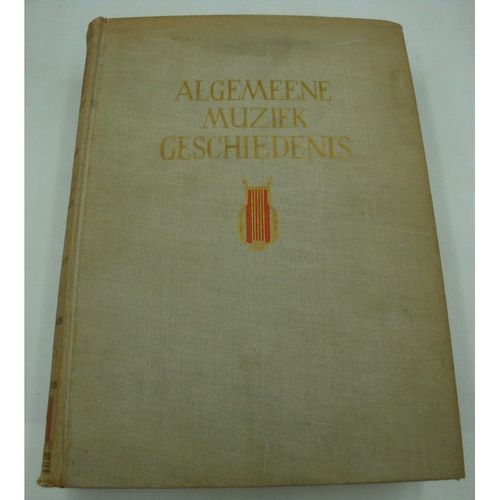 A. Smijers Algemeene Muziek Geschiedenis - Histoire Générale De La Musique 1947 De Haan