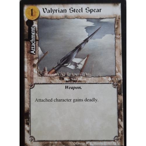 Carte A Game Of Thrones Ccg - Valyrian Steel Spear C#132