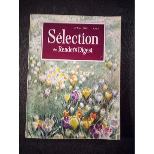 Selection Du Reader S Digest Avril 1963