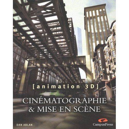 Cinématographie Et Mise En Scène - Animation 3d