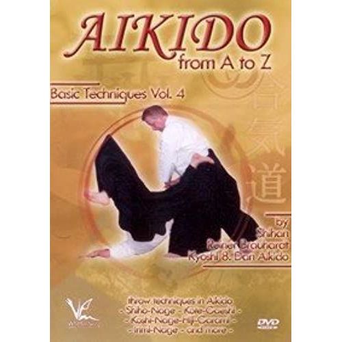 Aikido From A To Z Basic Techniques Vol.4