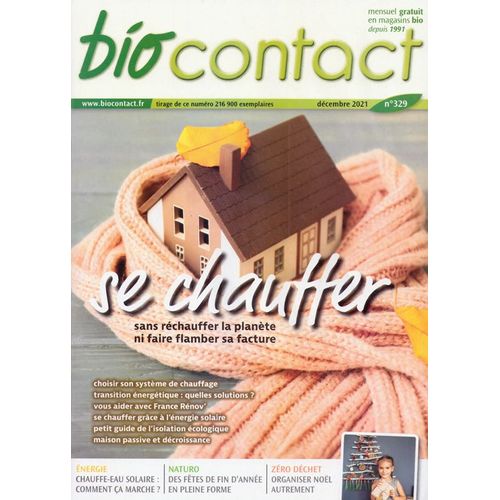 Magazine Bio Contact Numéro 329 De Décembre 2021