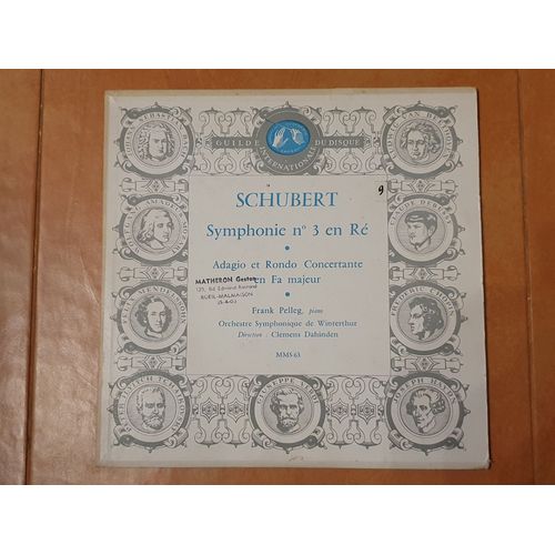 Schubert Symphonie N°3 En Ré -Adagio Et Rondo Concertante En Fa Majeur - Frank Pelleg, Orchestre Symphonique De Winterthur Dirigé Par Clémens Dahinden
