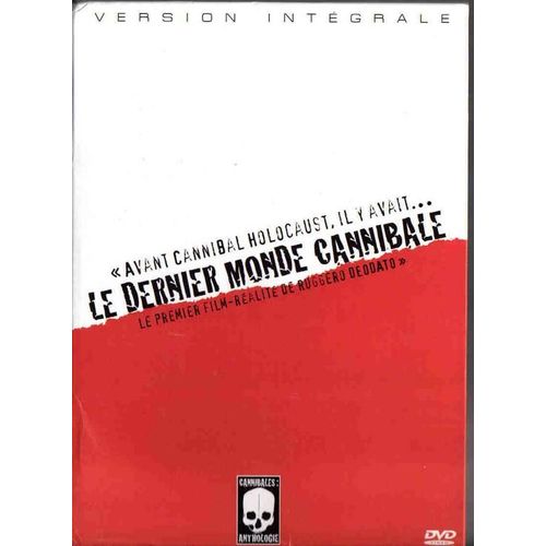 Dernier Monde Cannibale Le