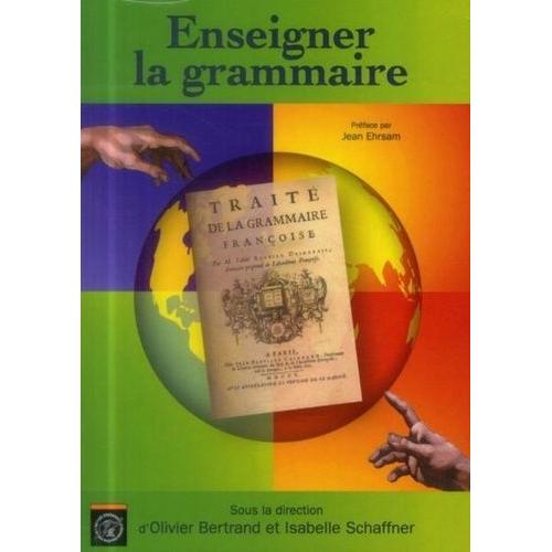 Enseigner La Grammaire