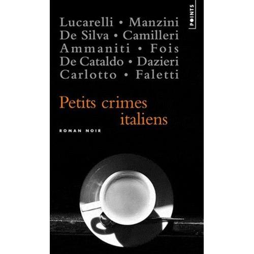 Petits Crimes Italiens