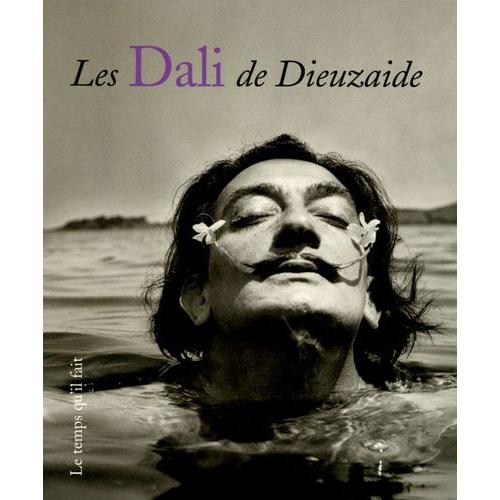 Les Dali De Dieuzaide