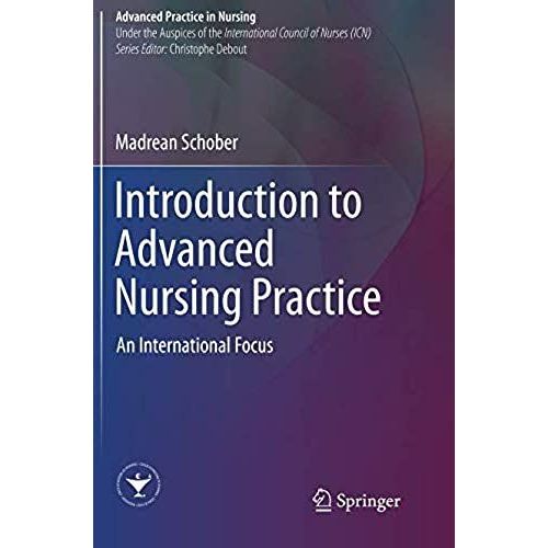 Introduction To Advanced Nursing Practice