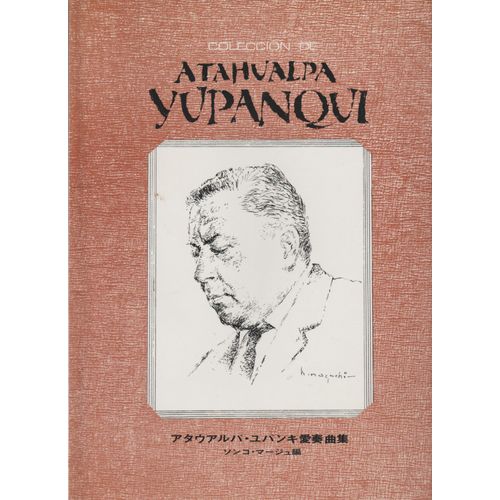 Coleccion De Atahualpa Yupanqui
