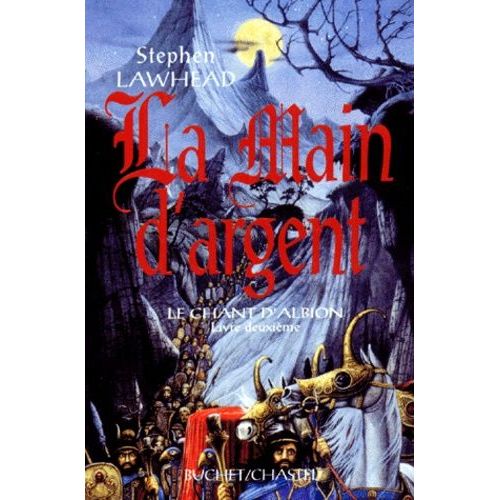 Le Chant D'albion Tome 2 - La Main D'argent