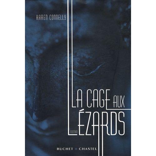 La Cage Aux Lézards