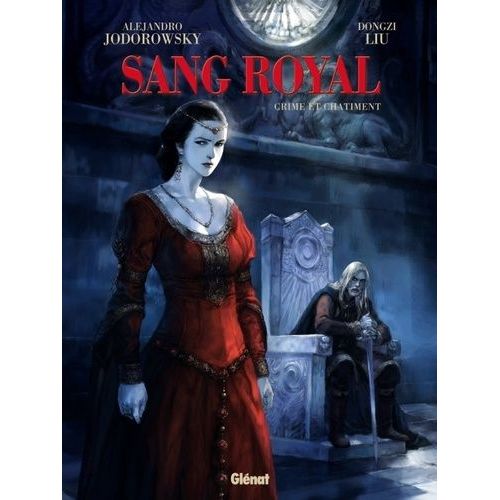 Sang Royal - Tome 2 : Crime Et Châtiment