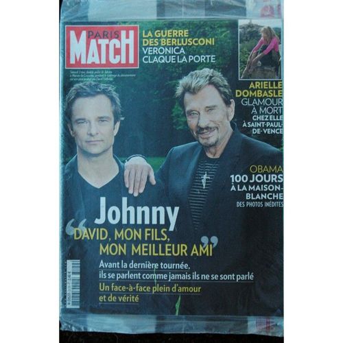 Paris Match N° 3129 7 Mai 2009 Johnny Et David Hallyday - Arielle Dombasle - Berlusconi