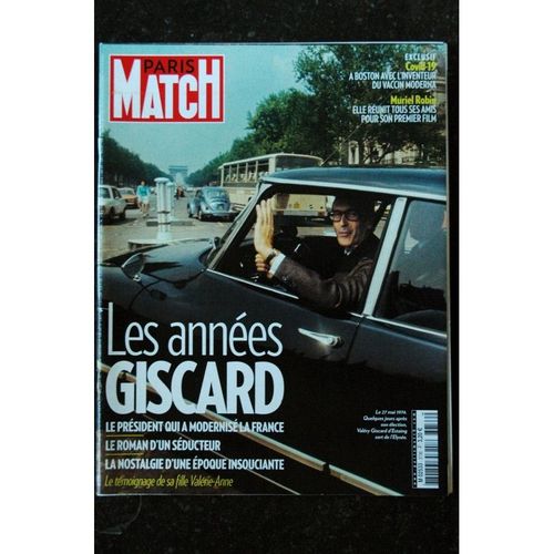 Paris Match N° 3736 08 12 2020 Les Années Giscard - Muriel Robin