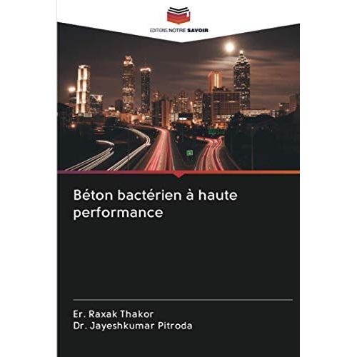 Béton Bactérien À Haute Performance