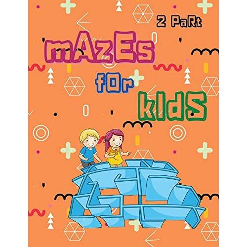 Mazes For Kids 2 Part