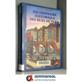 Dictionnaire Historique Des Rues De Paris - Meilleures Dictionnaire Historique Des Rues De Paris - Meilleures
