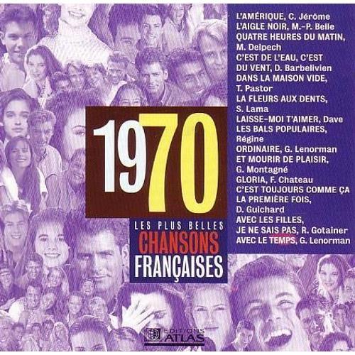 Les Plus Belles Chansons Françaises 1970