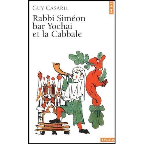 Rabbi Siméon Bar Yochaï Et La Cabbale