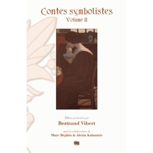 Contes Symbolistes - Volume 2