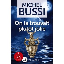 On La Trouvait Plutôt Jolie - Pack En 2 Volumes