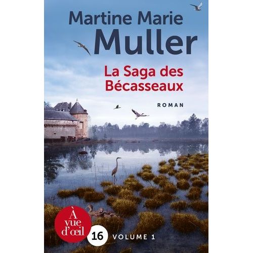 La Saga Des Bécasseaux - Pack En 2 Volumes