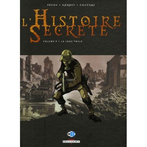 L'histoire Secrète Tome 9 - La Loge Thulé