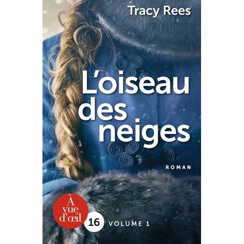 L'oiseau Des Neiges - 2 Volumes