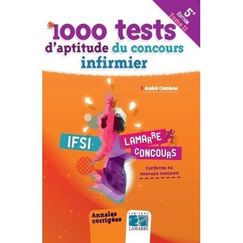 1000 Tests D'aptitude Du Concours Infirmier - Tome 2