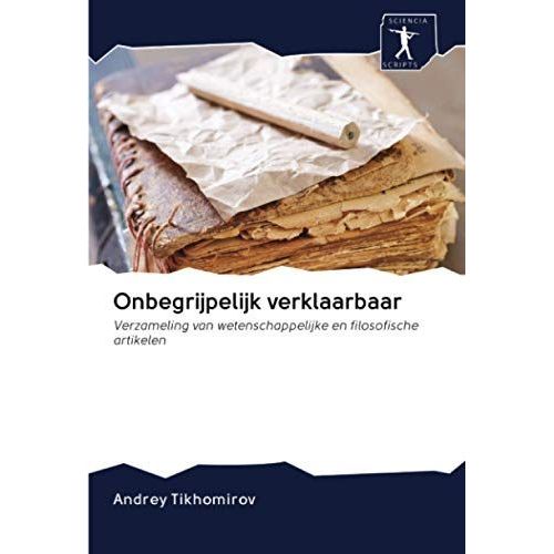Onbegrijpelijk Verklaarbaar