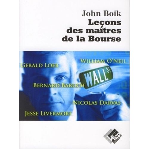 Leçons Des Maîtres De La Bourse