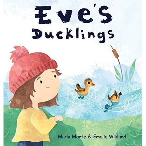 Eve's Ducklings