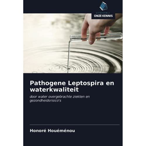 Pathogene Leptospira En Waterkwaliteit