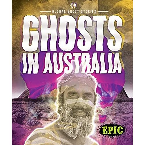 Ghosts In Australia