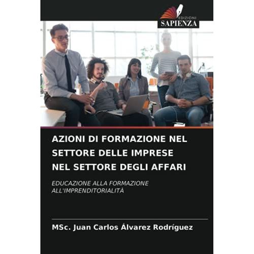 Azioni Di Formazione Nel Settore Delle Imprese Nel Settore Degli Affari