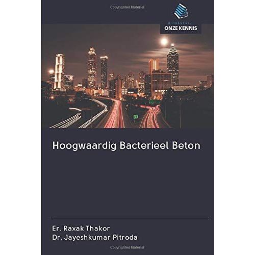 Hoogwaardig Bacterieel Beton
