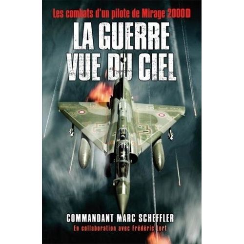 La Guerre Vue Du Ciel