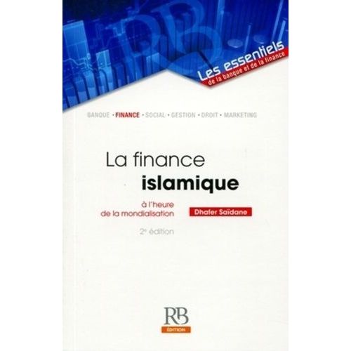 La Finance Islamique À L'heure De La Mondialisation